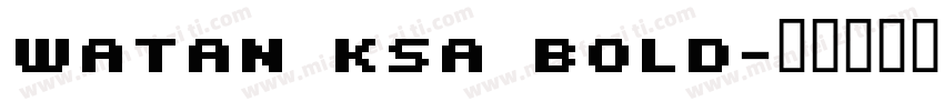 Watan KSa Bold字体转换